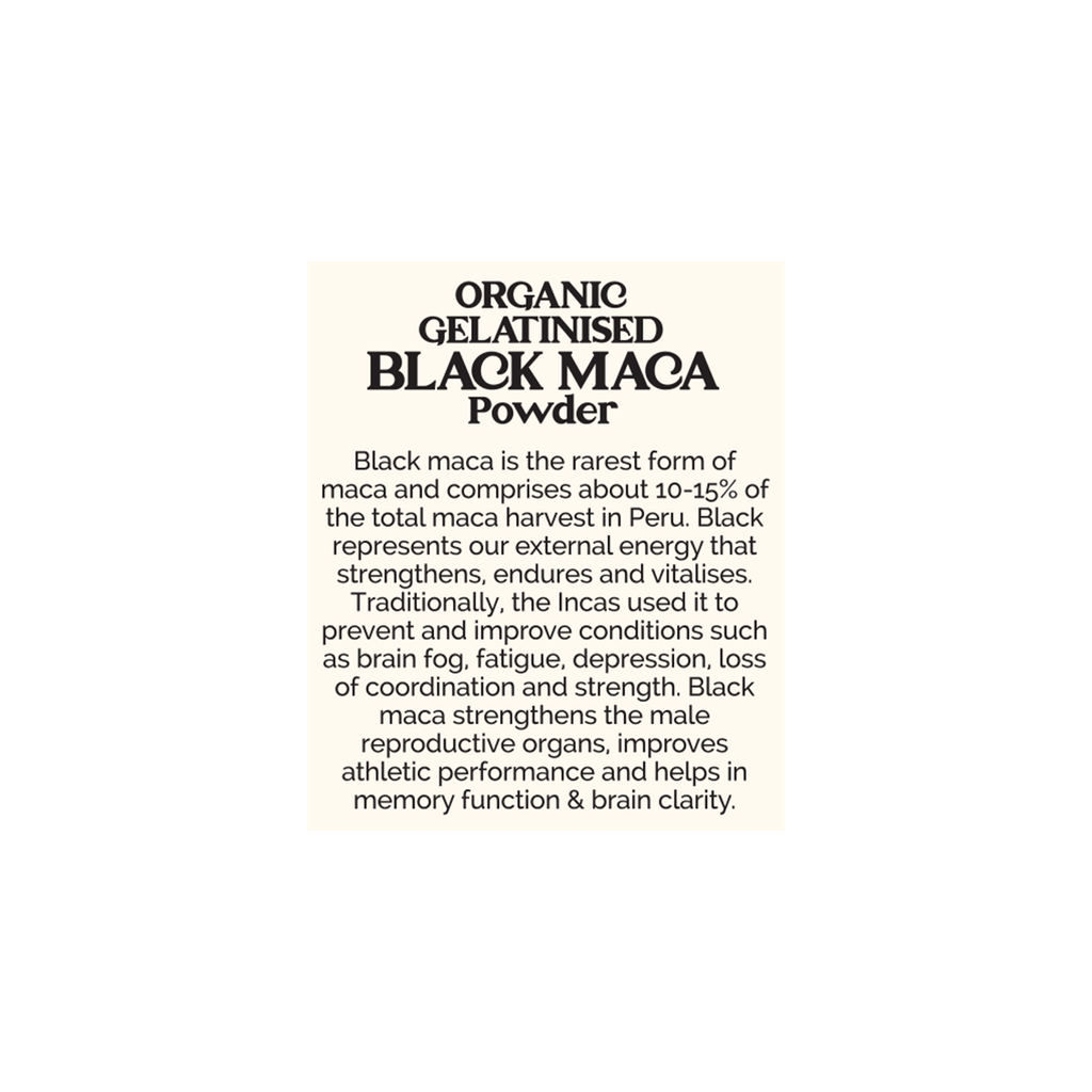 Organic Peruvian Black Maca Powder (Gelatinised)