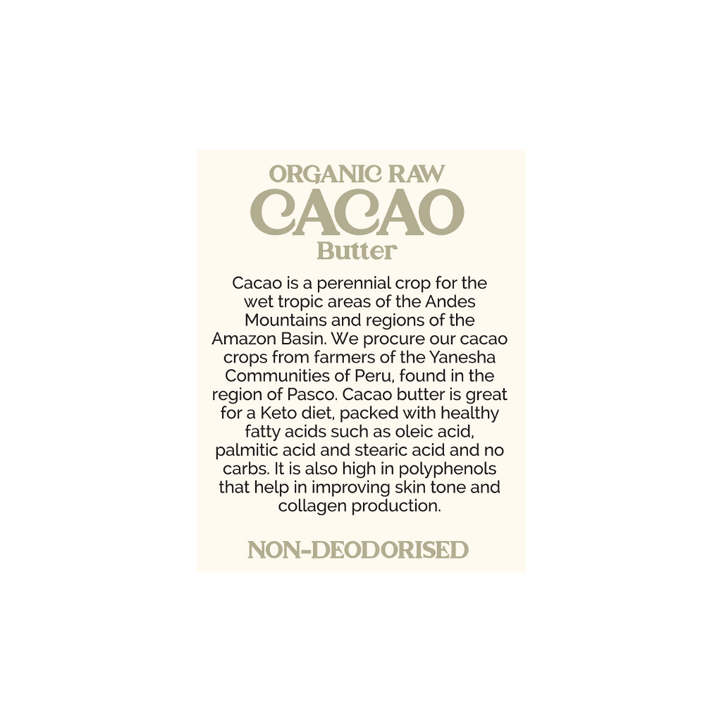 Organic Peruvian Raw Cacao Butter (Non-Deodorized & Unrefined)